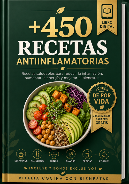 VITALIA: Cocina con Bienestar — +450 Recetas Antiinflamatorias